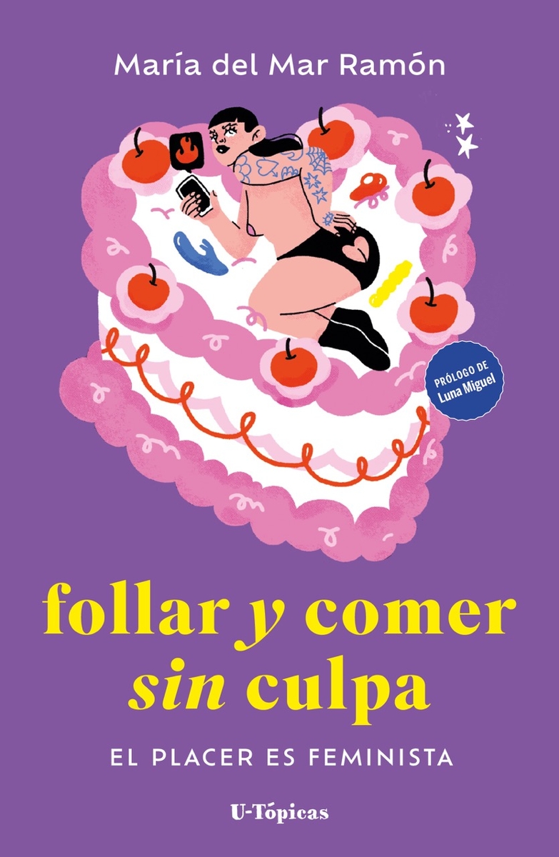 Follar y comer sin culpa: portada