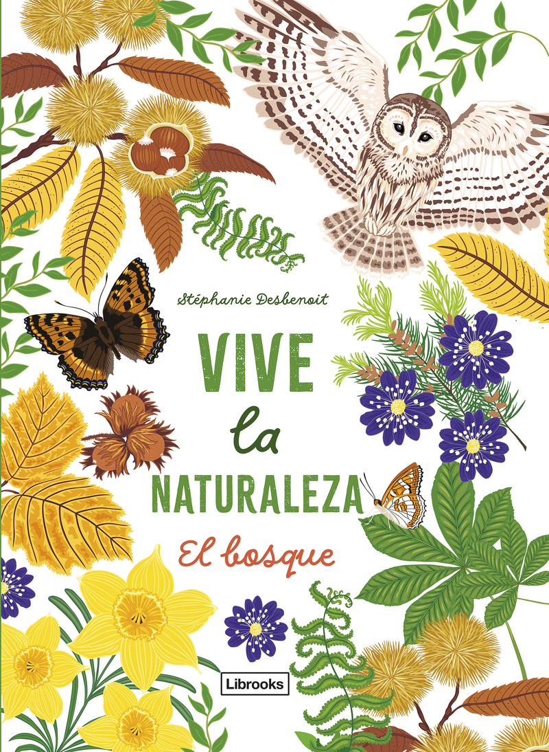 VIVE LA NATURALEZA. EL BOSQUE: portada