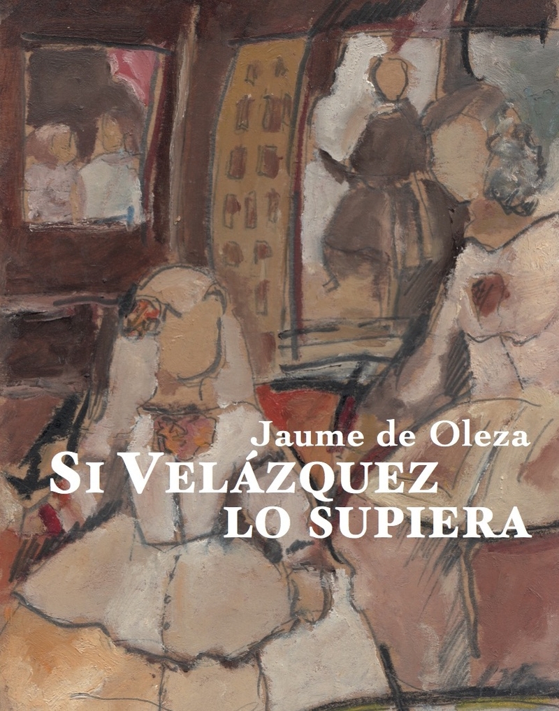 Si Velazquez lo supiera: portada