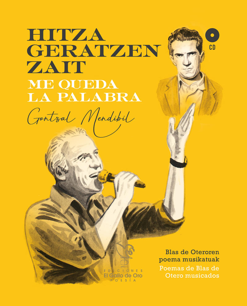 HITZA GERATZEN ZAIT / ME QUEDA LA PALABRA (disco-libro): portada