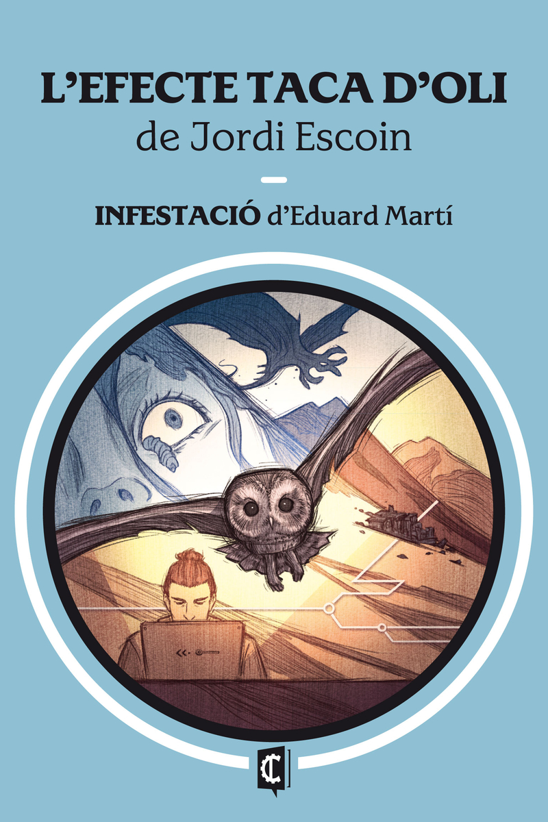 L'EFECTE TACA D'OLI / INFESTACIÓ: portada