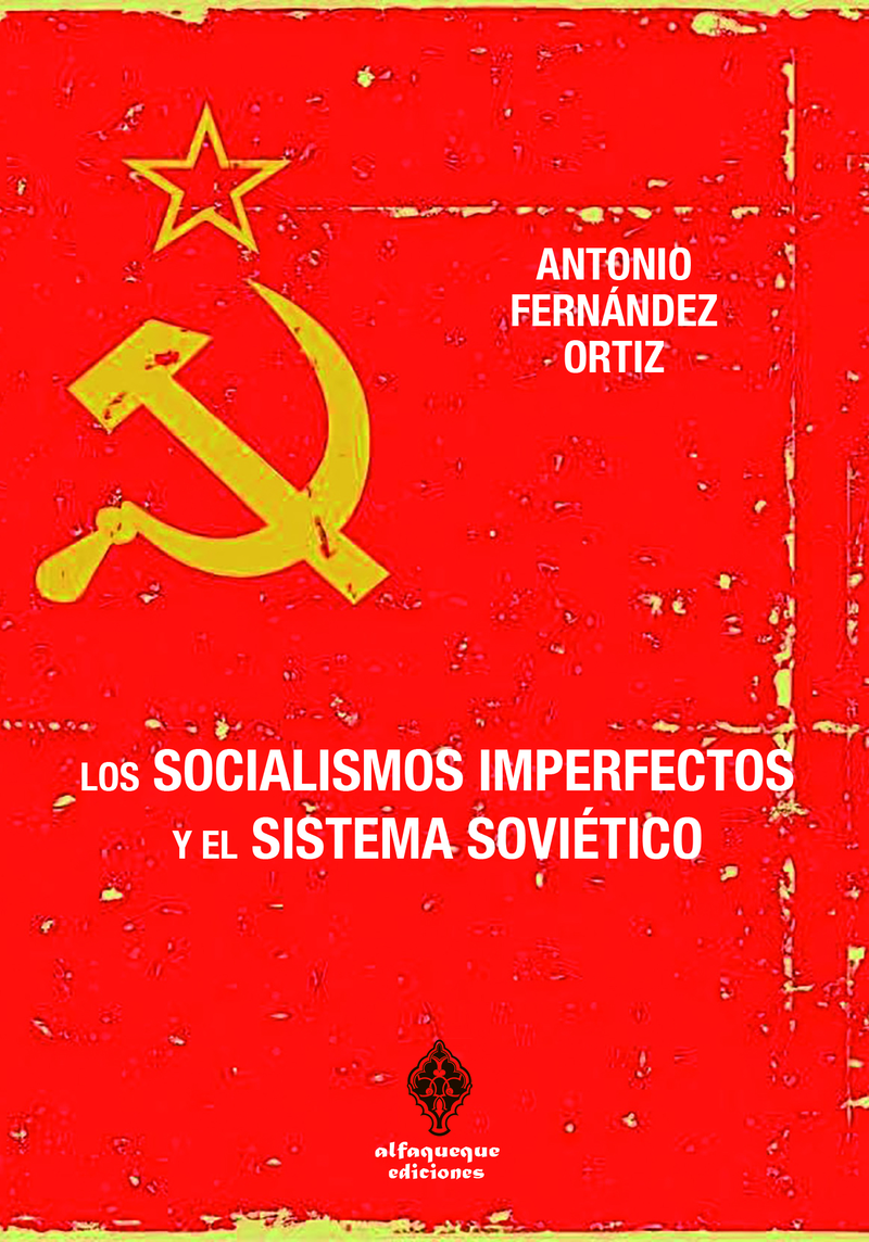 Los socialismos imperfectos y el sistema sovitico: portada