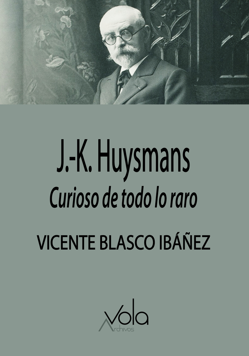 Huysmans: curioso de todo lo raro: portada