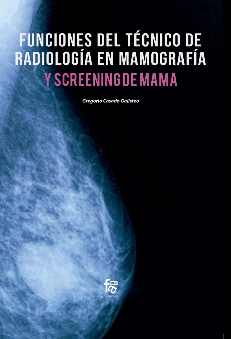 FUNCIONES DEL TCNICO DE RADIOLOGA  EN MAMOGRAFA: portada