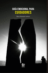 GUÍA EMOCIONAL PARA CUIDADORES: portada