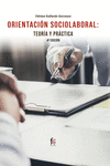 ORIENTACIÓN SOCIOLABORAL: TEORÍA Y PRÁCTICA-4º EDICIÓN: portada