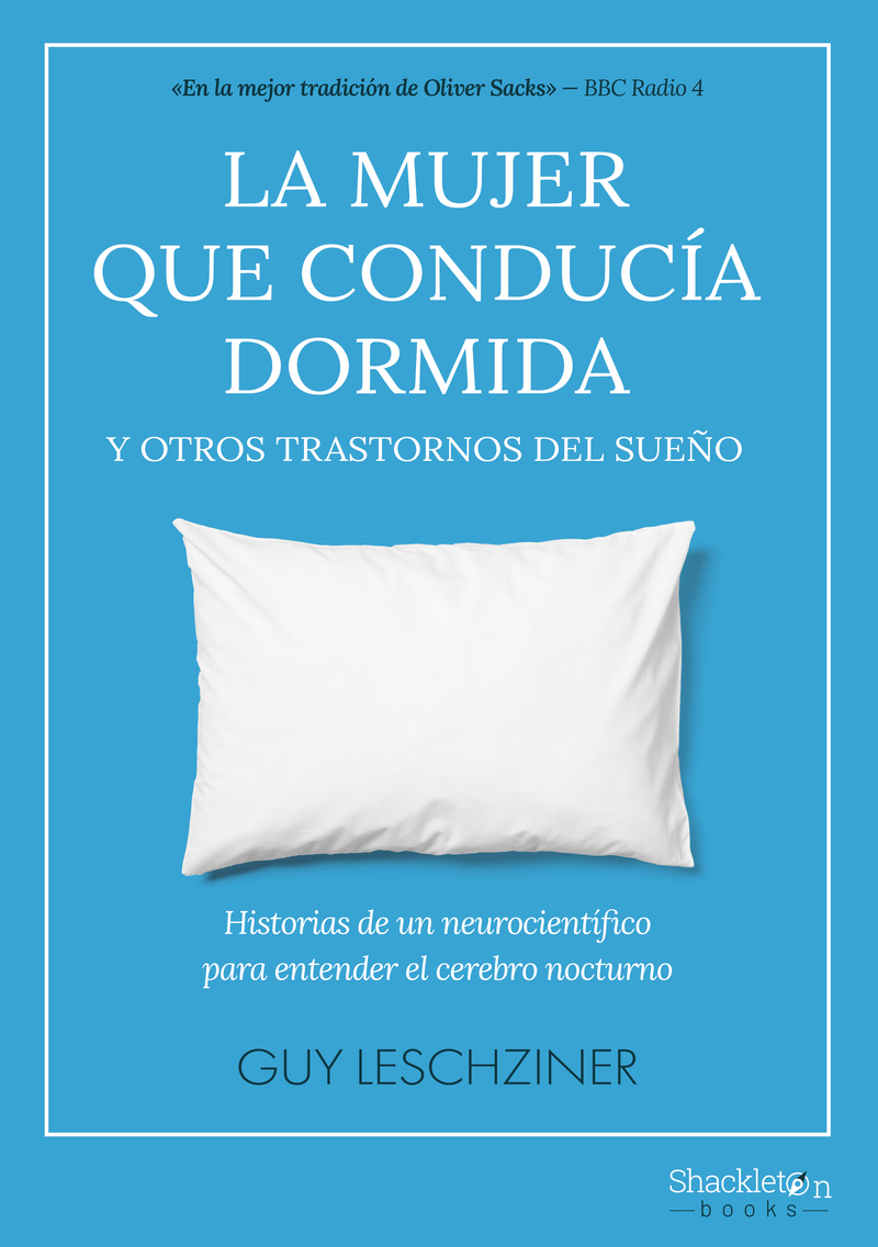 LA MUJER QUE CONDUCA DORMIDA Y OTROS TRASTORNOS DEL SUEO: portada