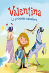 VALENTINA, LA PRINCESA CAVALLERA: portada