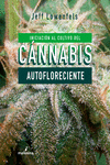 Iniciación al cultivo de cánnabis autofloreciente: portada