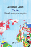 Nación -Historia de una idea y de un mito político: portada