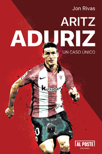Aritz Aduriz. Un caso único: portada