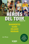 Héroes del Tour. Siglo XX: portada