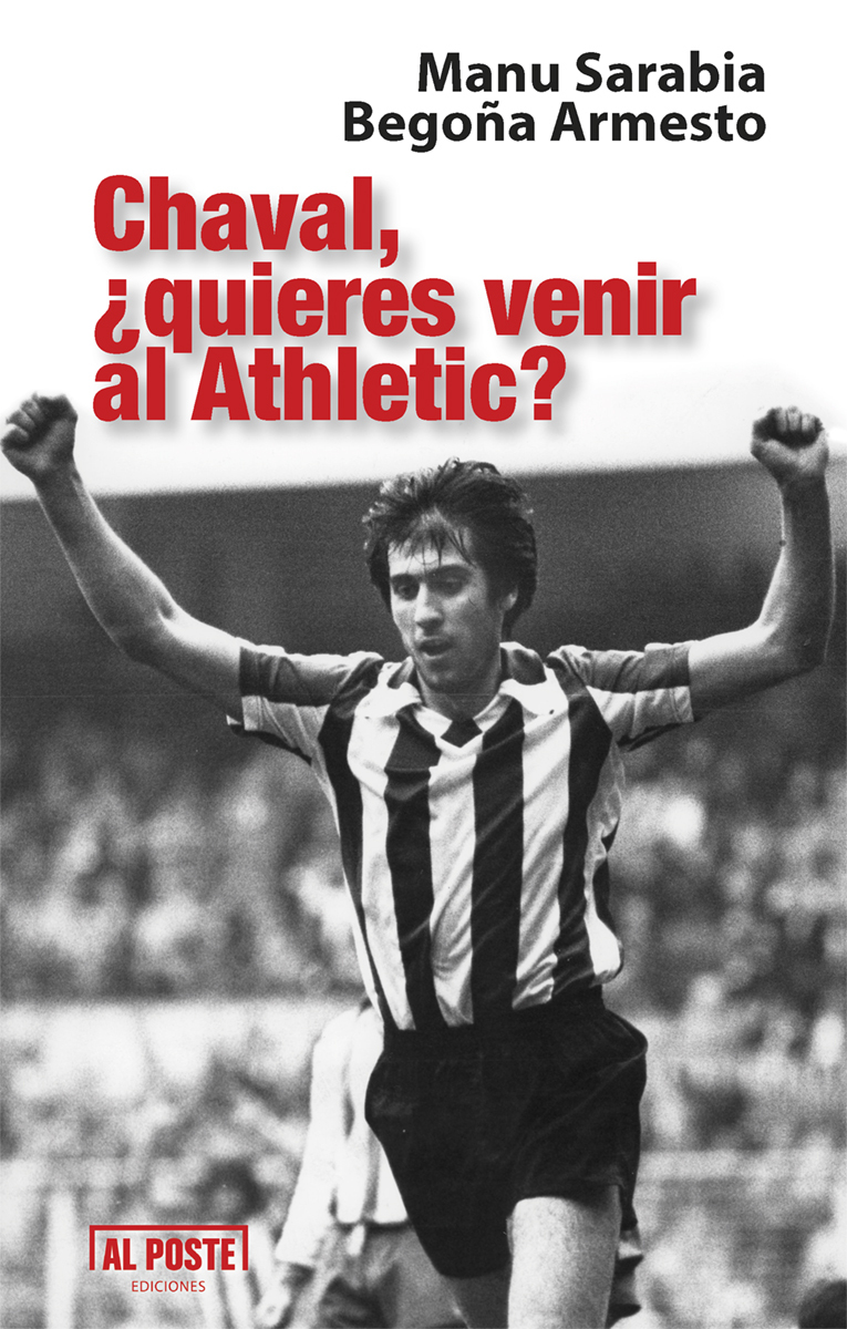 Chaval, quieres venir al Athletic? (2 ED): portada