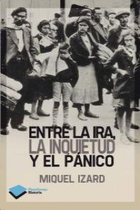 Entre la ira, la inquietud y el pnico: portada