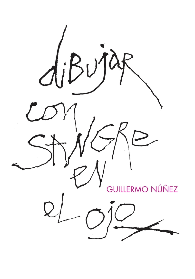 DIBUJAR CON SANGRE EN EL OJO: portada