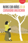 Rutas con niños en la Comunidad Valenciana (7ªED): portada