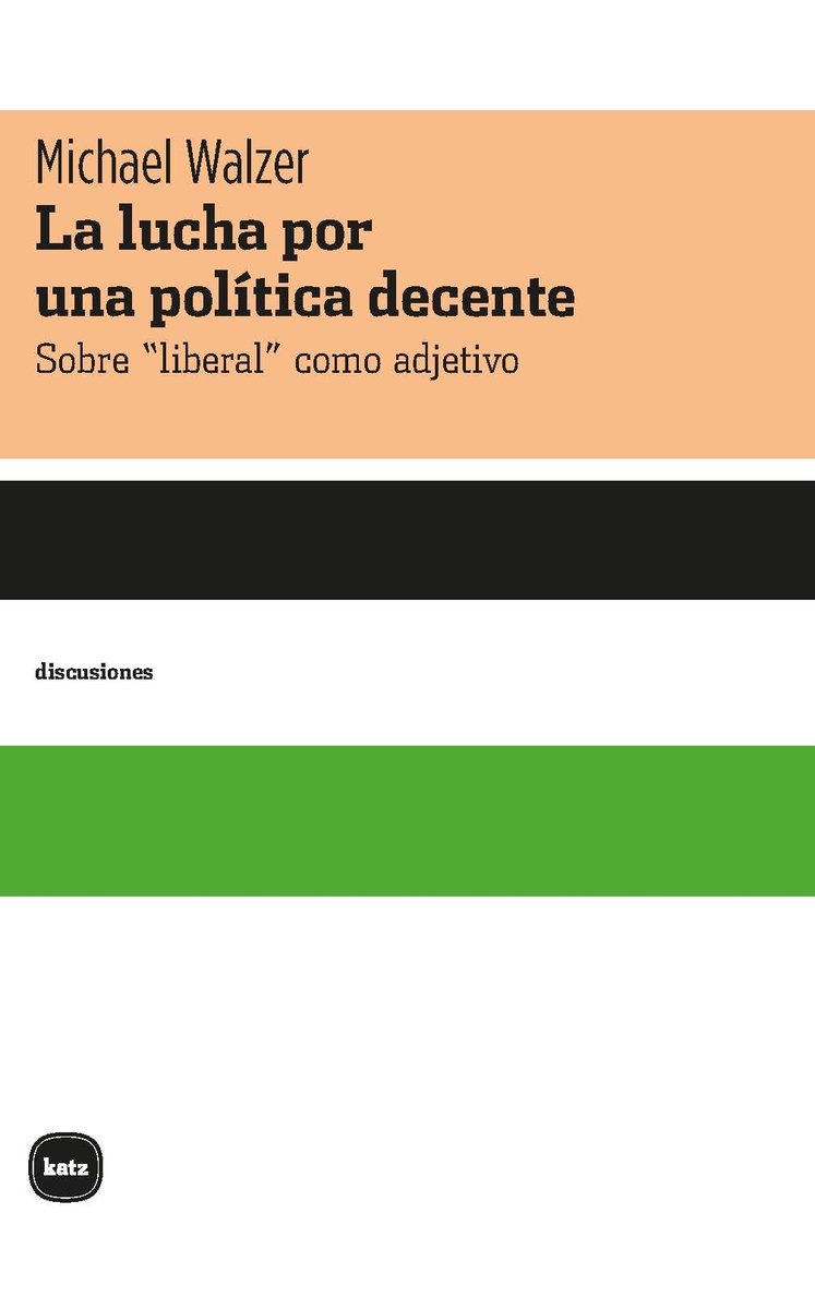 La lucha por una poltica decente: portada