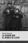 La ciudad que el diablo se llevó: portada