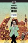 ¡Quemad Madrid! (2ªED): portada