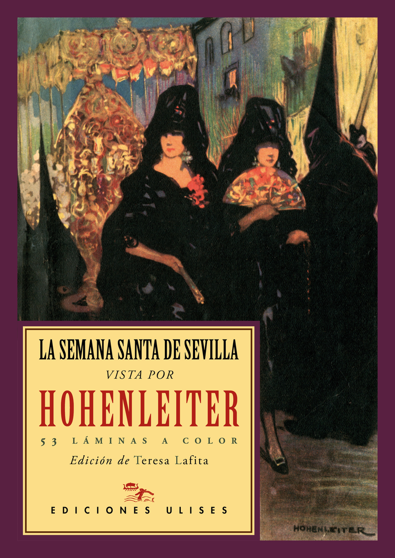 La Semana Santa de Sevilla vista por Hohenleiter: portada