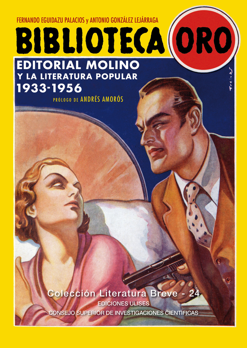 BIBLIOTECA ORO. EDITORIAL MOLINO Y LA LITERATURA POPULAR. 19: portada