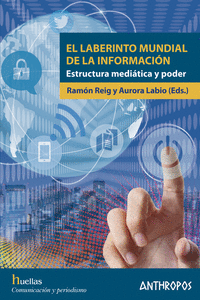 EL LABERINTO MUNDIAL DE LA INFORMACIÓN: portada