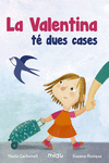 VALENTINA TE DUES CASES, LA (CATALÁN): portada