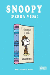 SNOOPY ¡PERRA VIDA!: portada