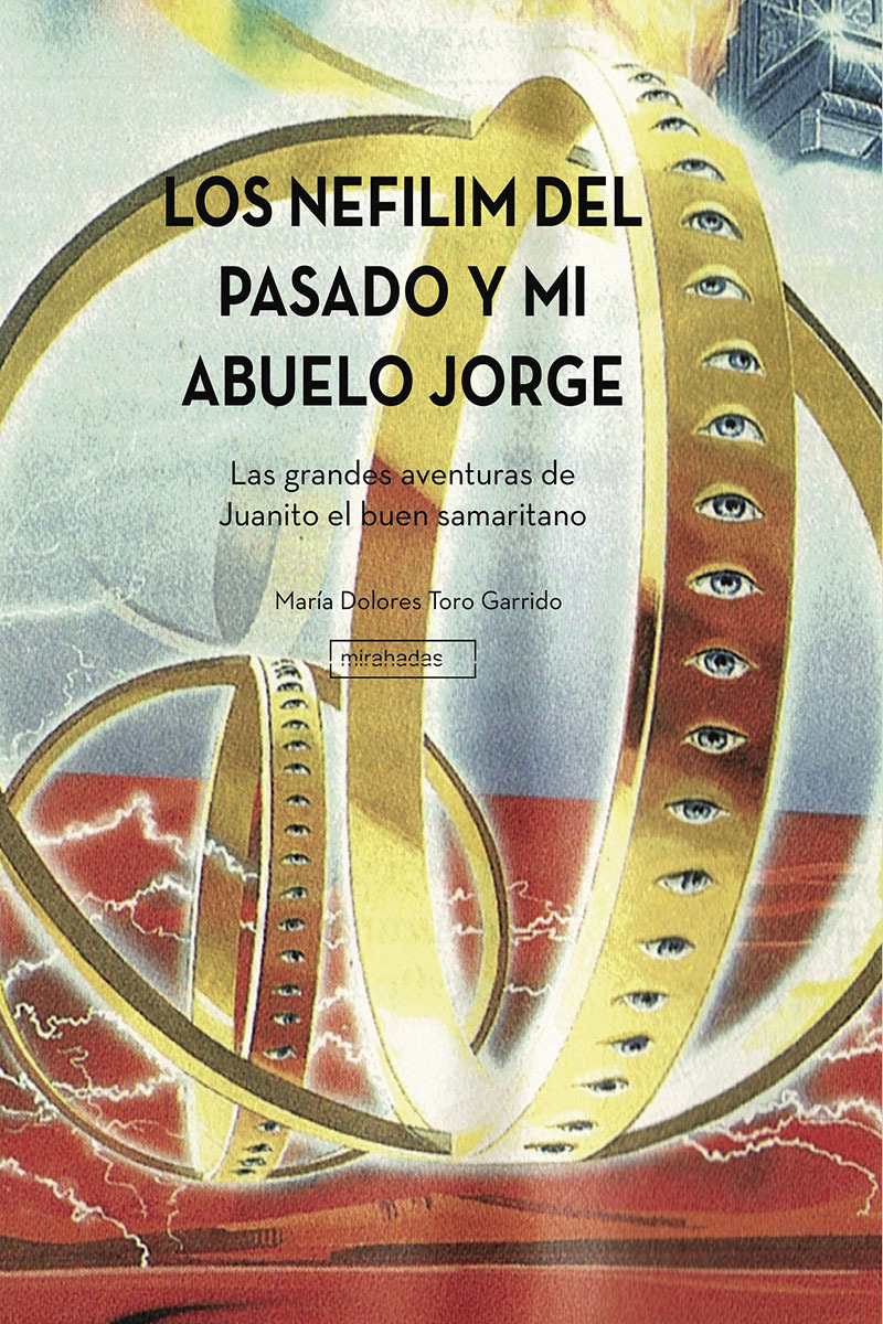 Los Nefilim del pasado y mi abuelo Jorge: portada