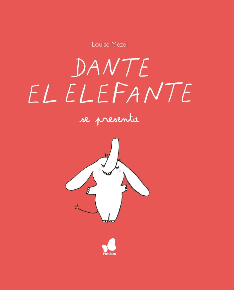 DANTE EL ELEFANTE SE PRESENTA: portada