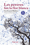 Les pereres fan la flor blanca - CAT (6ªED): portada