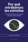 Por qué mirábamos las estrellas (2ª ED): portada