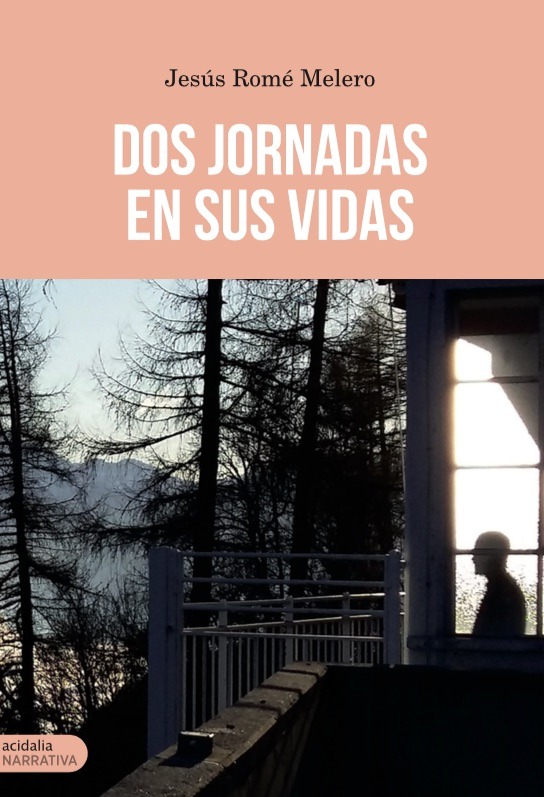 Dos jornadas en sus vidas: portada