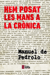 HEM POSAT LES MANS A LA CRòNICA: portada