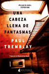 UNA CABEZA LLENA DE FANTASMAS (3ªED): portada