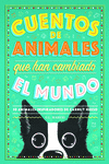 Cuentos de animales que han cambiado el mundo (4ªED): portada