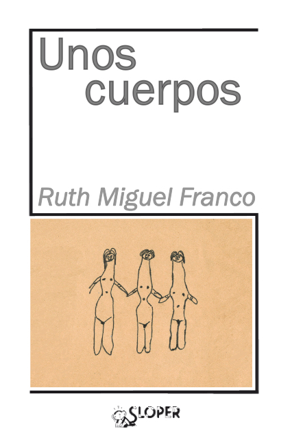 Unos cuerpos: portada