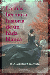 La más hermosa historia de un hada blanca: portada