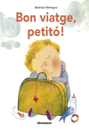 Bon viatge, petitó! (NE): portada