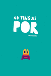 No tinguis por: portada