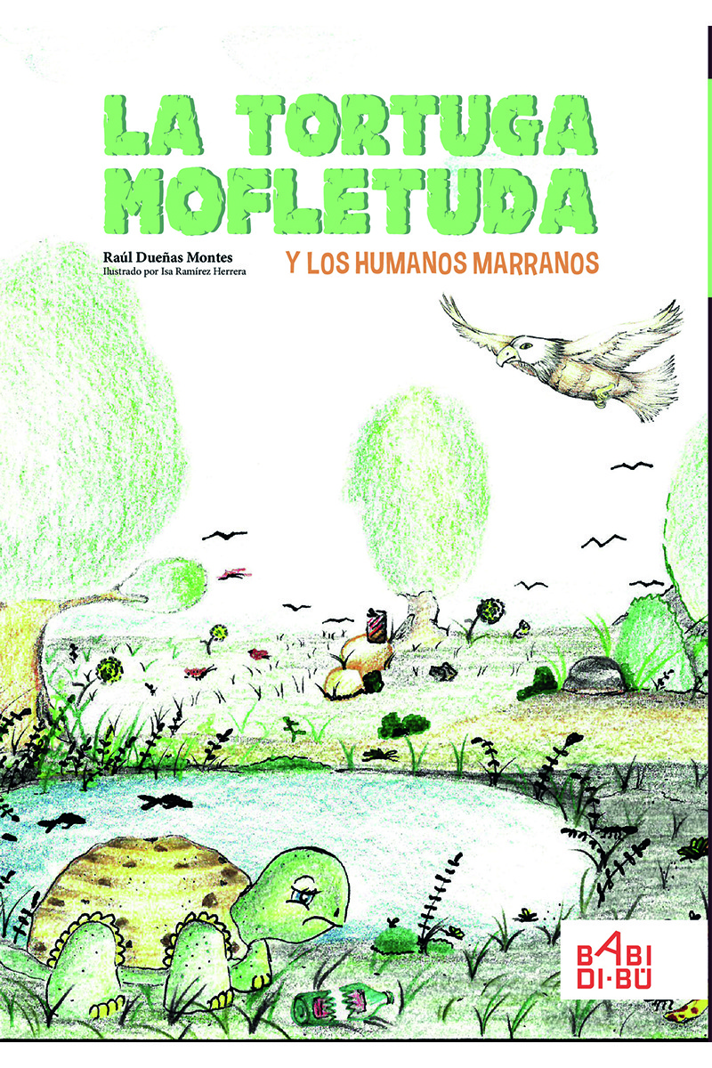 La tortuga mofletuda y los humanos marranos: portada