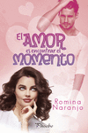 El amor es encontrar el momento: portada
