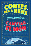 Contes per a nens que somien canviar el món: portada