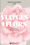 Viatges i Flors (edición con ilustración original de regalo): portada