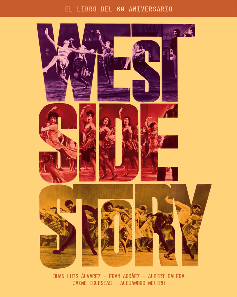 WEST SIDE STORY. EL LIBRO DEL 60 ANIVERSARIO: portada