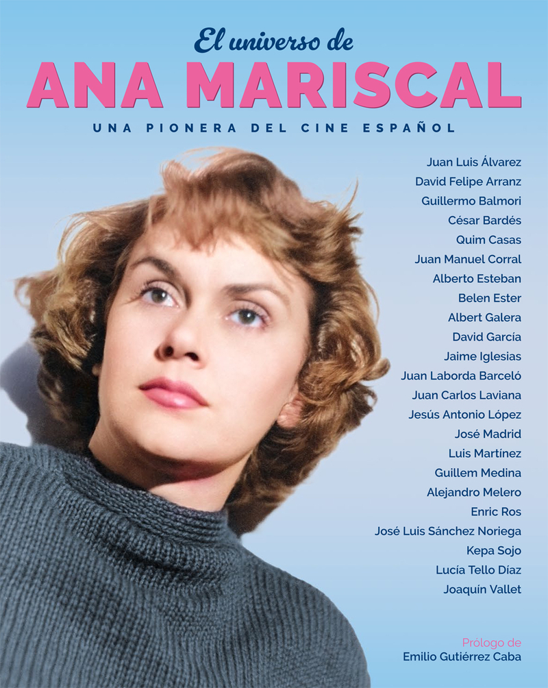 EL UNIVERSO DE ANA MARISCAL. UNA PIONERA DEL CINE ESPAOL: portada