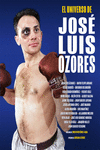 EL UNIVERSO DE JOSE LUIS OZORES: portada
