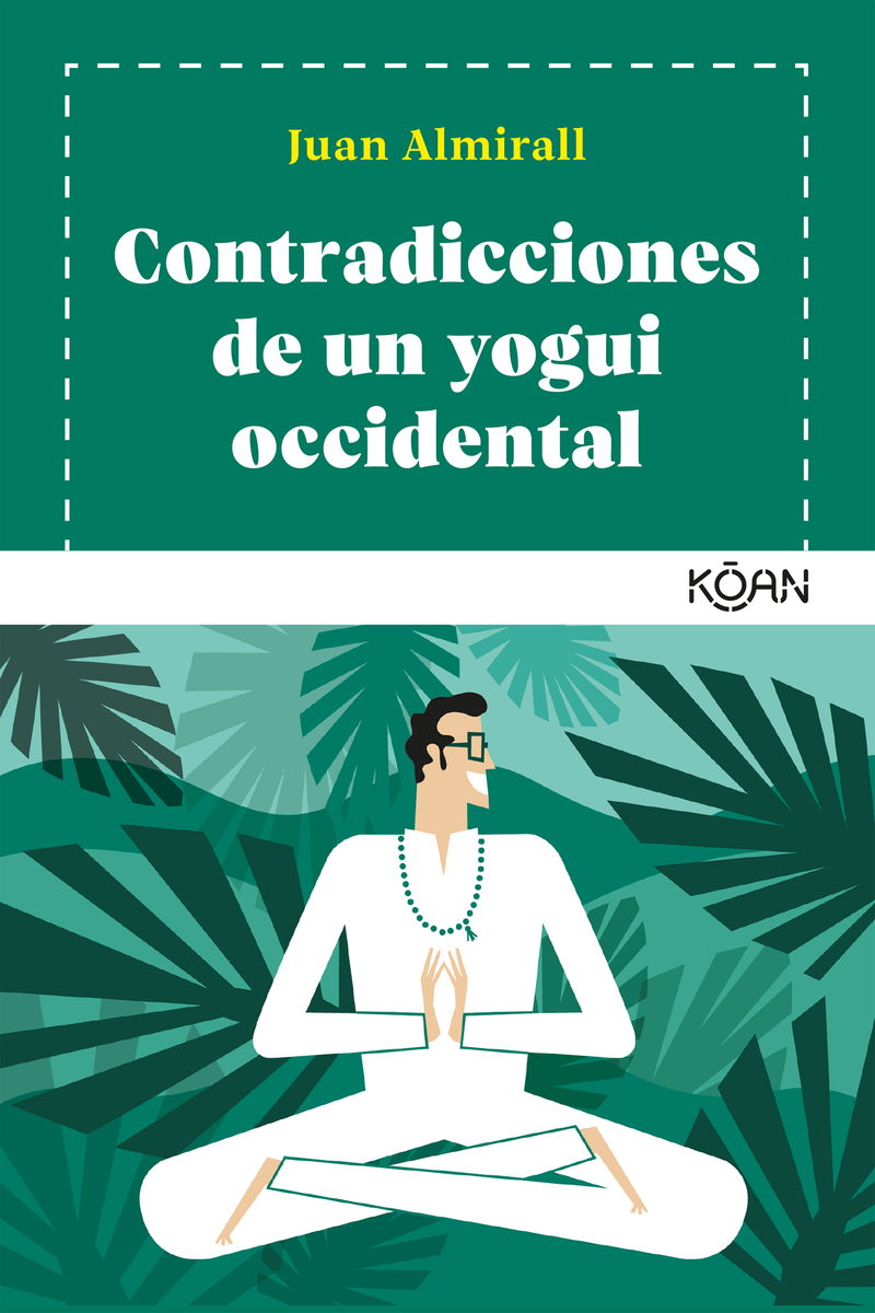 Contradicciones de un yogui occidental: portada