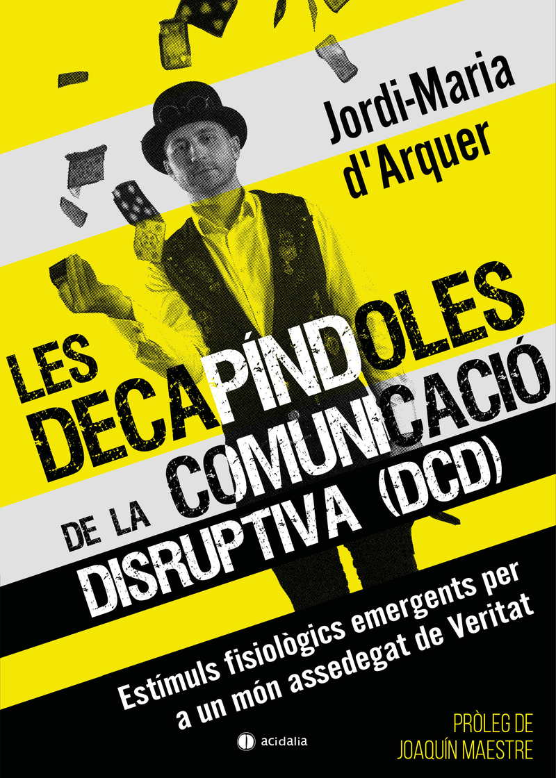 Les Decapndoles de la Comunicaci Disruptiva (DCD): portada