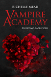 Vampire Academy: El último sacrificio: portada